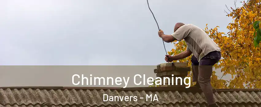  Chimney Cleaning Danvers - MA