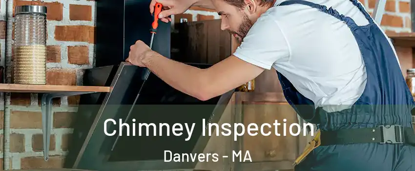  Chimney Inspection Danvers - MA