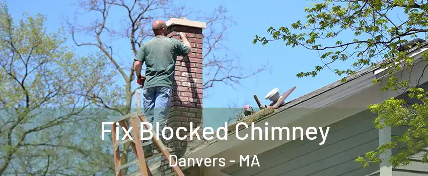  Fix Blocked Chimney Danvers - MA