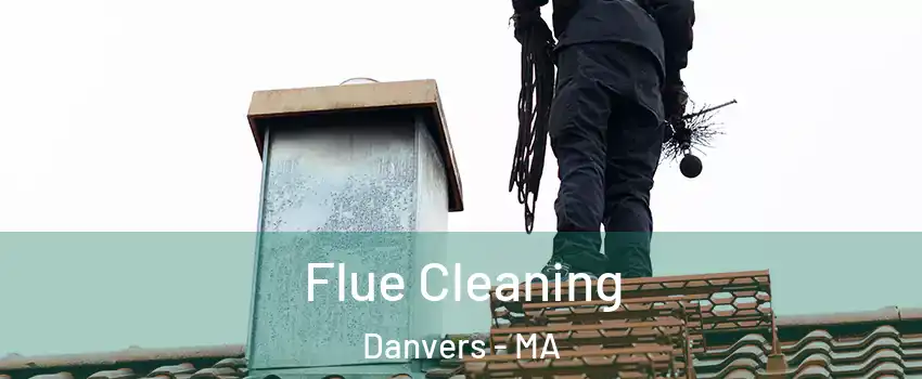  Flue Cleaning Danvers - MA