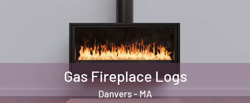  Gas Fireplace Logs Danvers - MA