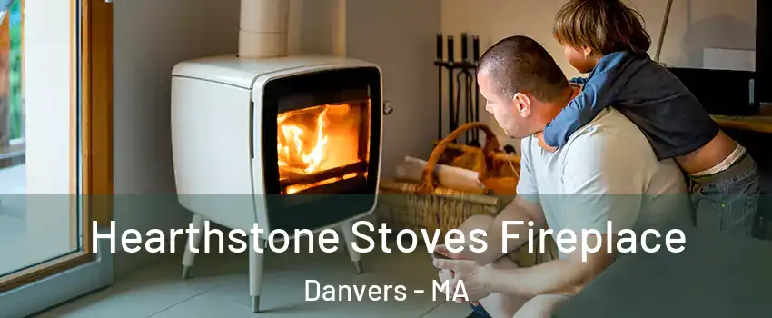  Hearthstone Stoves Fireplace Danvers - MA