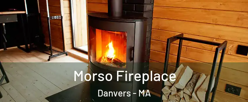  Morso Fireplace Danvers - MA